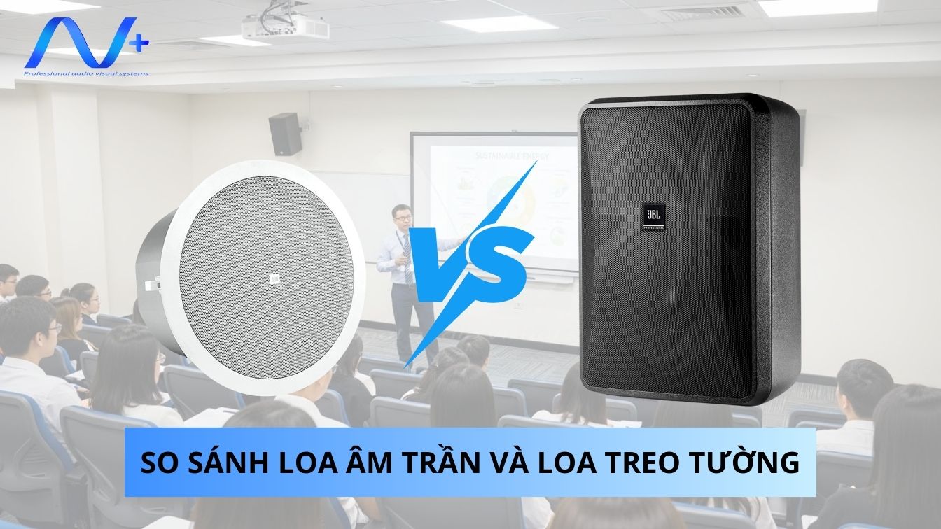 So sánh nhanh loa âm trần và loa treo tường cho giảng đường